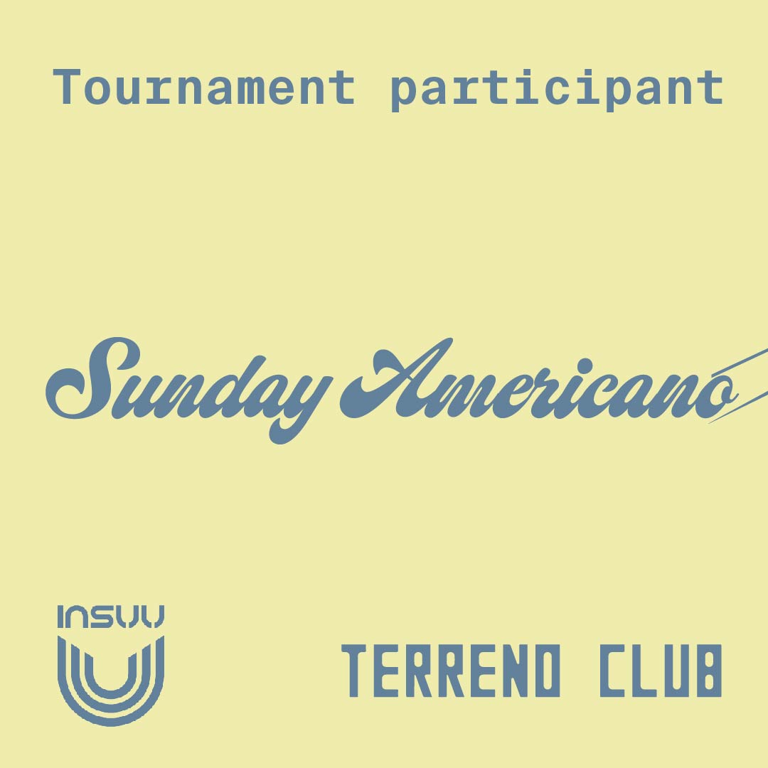 Sunday Americano | Tournament participant